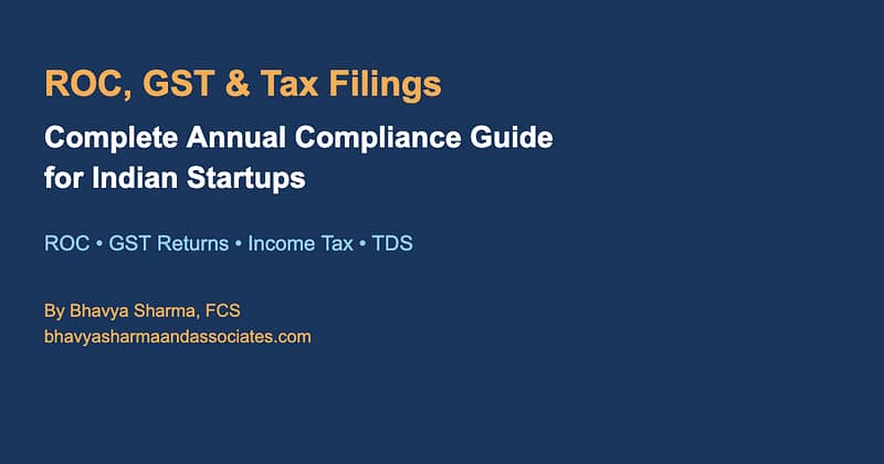 ROC GST and tax filings compliance calendar for Indian startups