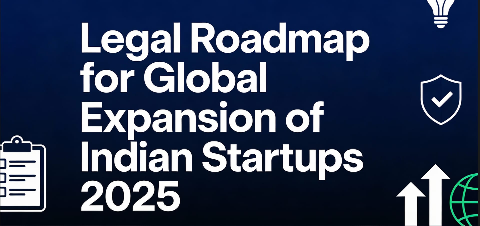 Bahvya Sharma's New Blog on Legal Roadmap for Global Expansions Best CS firm in Delhi